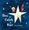 [The Boy 01] • How to Catch a Star